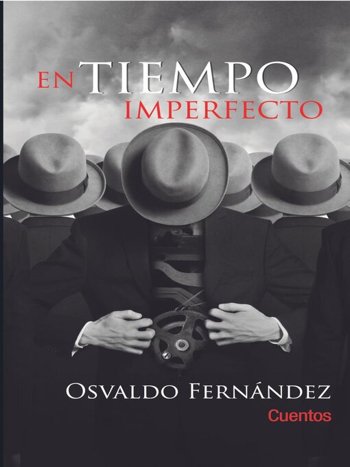 Title details for En tiempo imperfecto by Osvaldo A. Fernández Domínguez - Available
